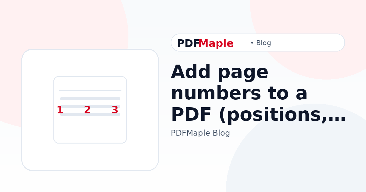 Add page numbers to a PDF (positions, starting number, tips) — PDFMaple blog cover