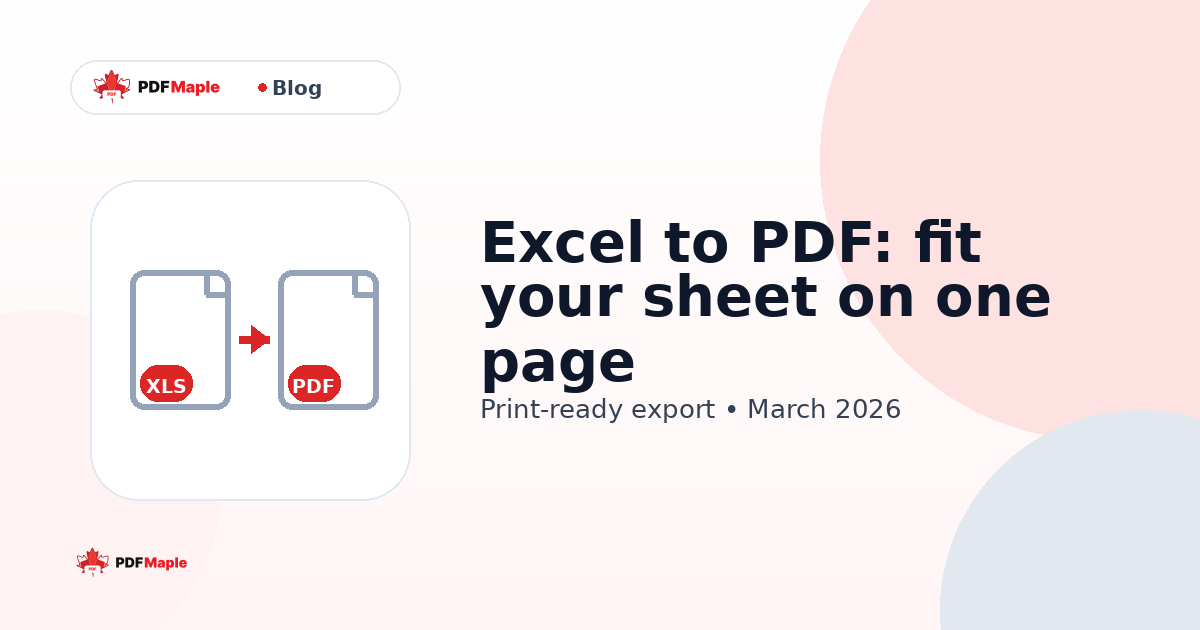 Excel to PDF: fit your sheet on one page — PDFMaple blog cover